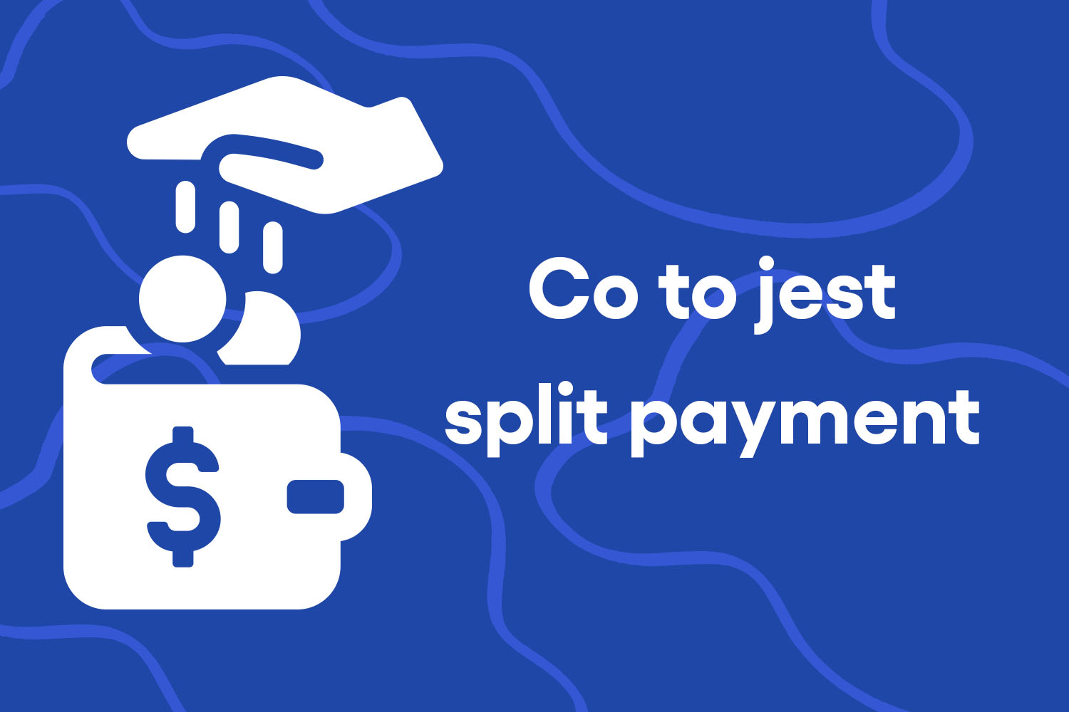 Usługi Budowlane a Mechanizm Podzielonej Płatności Split Payment 360