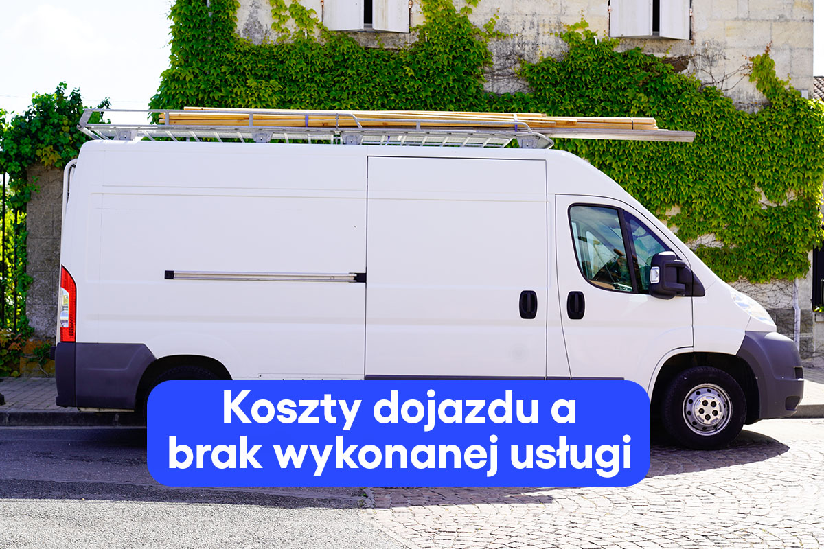 Koszty dojazdu a brak wykonanej usługi